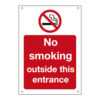 Exterior Sign No Smoking Outside This Entrance